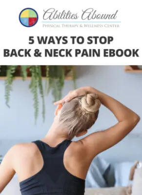 back-neck-ebook-Abilities-abound-physical-therapy-wellness-treatment-center-callao-va